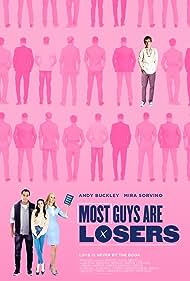 Most Guys Are Lose