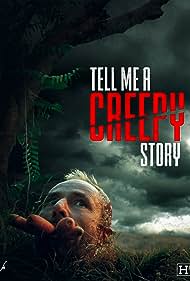 Tell Me a Creepy S