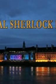 The Real Sherlock 