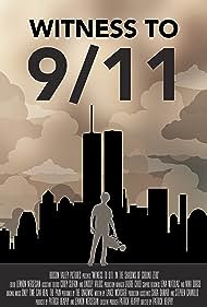 Witness to 911 In 