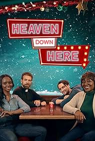Heaven Down Here (
