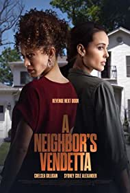 A Neighbors Vendet