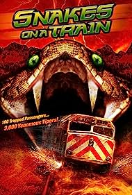 Snakes on a Train 