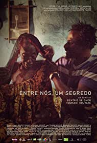 Entre Nos, Um Segr