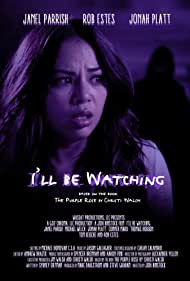 Ill Be Watching (2