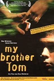My Brother Tom (20