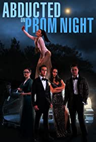 Abducted on Prom N