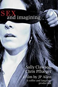 Sex and Imagining 