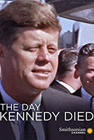 The Day Kennedy Di