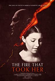 The Fire That Took