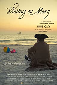 Waiting on Mary (2