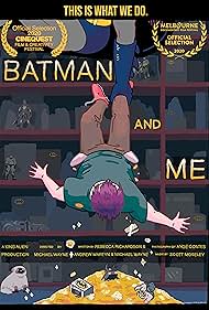 Batman and Me (202