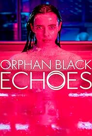 Orphan Black Echoe