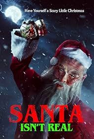 Santa Isnt Real (2