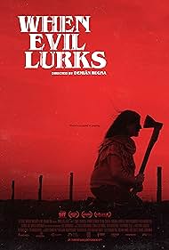 When Evil Lurks (2