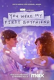 You Were My First 