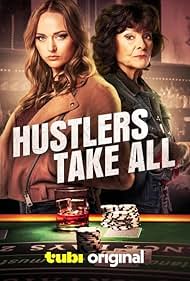 Hustlers Take All 