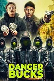 Danger Bucks (2023