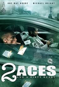 2 aces and a dirty