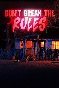 Dont Break the Rul