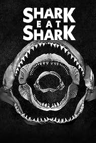 Shark Eat Shark (2