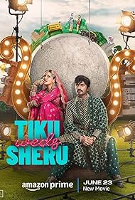 Tiku Weds Sheru (2