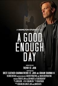 A Good Enough Day 