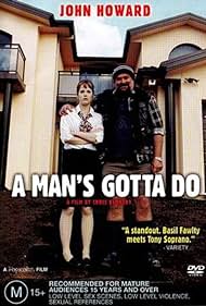 A Mans Gotta Do (2