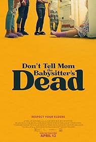 Dont Tell Mom the 