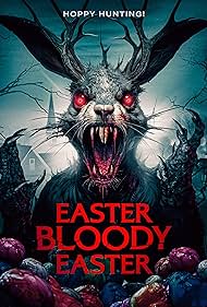 Easter Bloody East