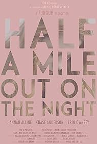Half a Mile Out on