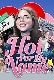 Hot for My Name (2