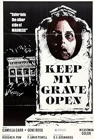 Keep My Grave Open