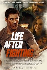 Life After Fightin
