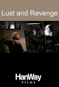 Lust and Revenge (