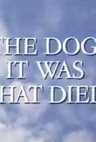 The Dog It Was Tha