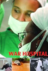 War Hospital (2005