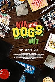 Who Let the Dogs O