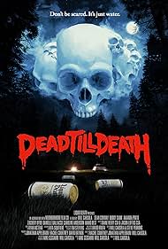 Dead Till Death (2