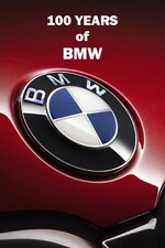 100 Years of BMW :