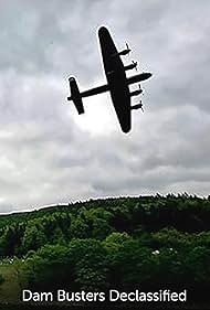 Dambusters Declass