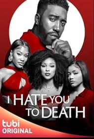 I Hate You to Deat