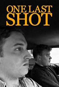 One Last Shot (199