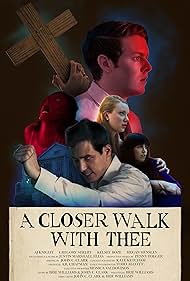 A Closer Walk with