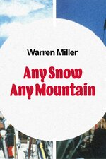 Any Snow, Any Moun