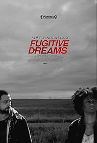 Fugitive Dreams (2