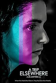 A Trip Elsewhere (