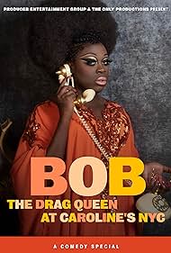 Bob the Drag Queen