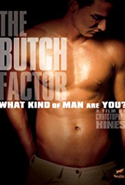 The Butch Factor (