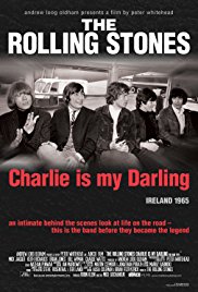 The Rolling Stones: Charlie Is My Darling Ireland 1965 (2012)